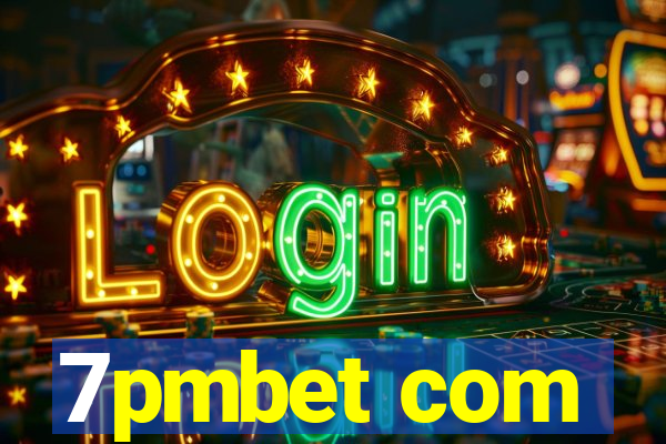 7pmbet com